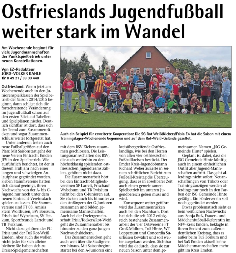 Ostfrieslands Jugendfussball weiter stark im Wandel. Die SG Rot-Weiß/Kickers/Frisia E4 hat die Saison mit einem Trainingslager-Wochenende begonnen.
