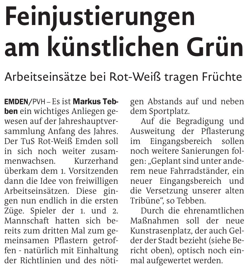 Feinjustierung am künstlichen Grün! Arbeitseinsätze beim TuS Rot-Weiß tragen früchte.